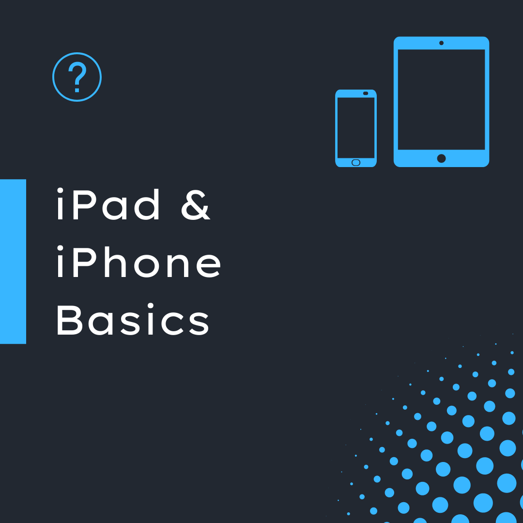 iPad & iPhone basics event image