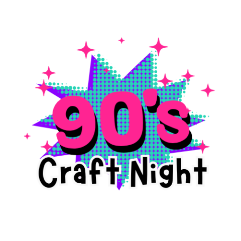 90s craft night