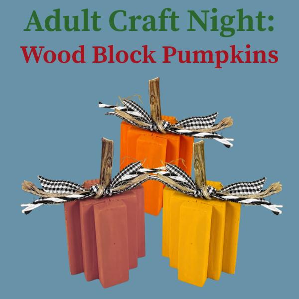 adult craft night; wood block pumpkins